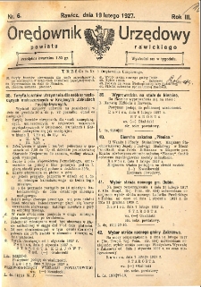 Orędownik Urzędowy Powiatu Rawickiego 1927.02.10 R.3 Nr 6