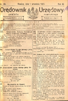 Orędownik Urzędowy Powiatu Rawickiego 1927.09.01 R.3 Nr 36