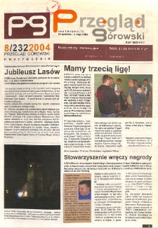 Przegląd G&oacute;rowski 2004.04.23 R.14 Nr 8(232)
