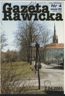 Gazeta Rawicka 2005.04 R.12 Nr 4 (136)