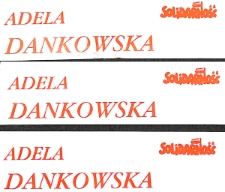 Naklejki wyborcze - Adela Dankowska