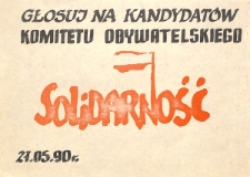 Ulotka wyborcza - Głosuj na kandydat&oacute;w Komietetu Obywatelskiego Solidarność