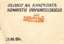 Ulotka wyborcza - Głosuj na kandydata Komitetu Obywatelskiego Solidarność