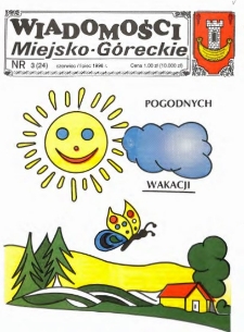 Wiadomości Miejsko-G&oacute;reckie 1996 nr 3 (24)