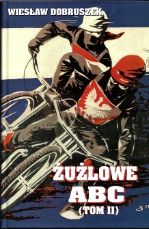 Żużlowe ABC. Tom 2