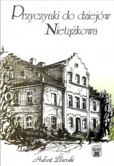 Przyczynki do dziej&oacute;w Nietążkowa