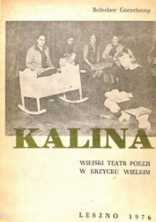 Kalina : Wiejski Teatr Poezji w Krzycku Wielkim