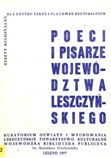 Poeci i pisarze wojew&oacute;dztwa leszczyńskiego