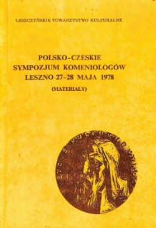 Polsko-Czeskie Sympozjum Komeniolog&oacute;w : Leszno, 27-28 maja 1978 : (materiały)
