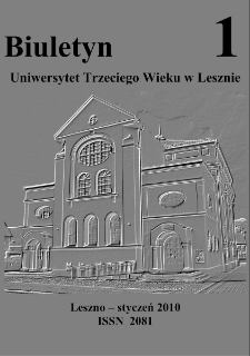 Biuletyn Stowarzyszenia Uniwersytet Trzeciego Wieku w Lesznie Nr1
