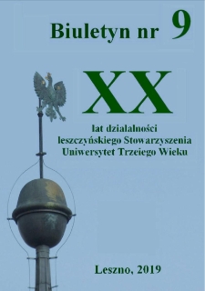 Biuletyn Stowarzyszenia Uniwersytet Trzeciego Wieku w Lesznie Nr 9