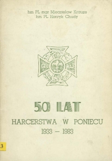 50 lat harcerstwa w Poniecu 1933-1983