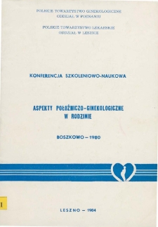 Aspekty ginekologiczno-położnicze w rodzinie