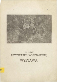 90 lat psychiatrii kościańskiej
