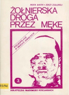 Żołnierska droga przez mękę cz.3