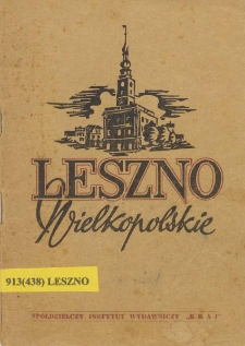 Leszno Wielkopolskie i ziemia leszczyńska