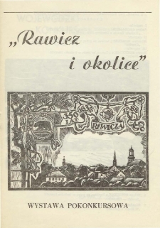 Rawicz i okolice. Wystawa pokonkursowa