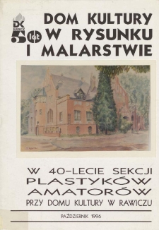 Dom Kultury w rysunku i malarstwie.