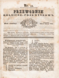 Przewodnik Rolniczo-Przemysłowy 1844.02.01 R.7 Nr 15
