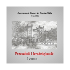 Przyszłość i teraźniejszość Leszna