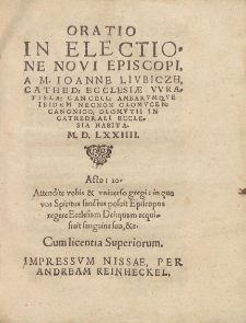 Oratio in electione novi episcopi, a M. Ioanne Liubiczh, [&hellip;] habita