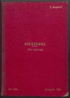 Altvm Opaleniae navis, quod [...] dominvs d. Petrvs de Bnin Opalenski palatinus Lanciciensis, generalis Maioris Poloniae [...] aequavit in succedaneo fraternae provinciae aditu[m] a [...] Collegio Posnaniensi Societatis Iesv inter publicae laetitiae ludos apertum