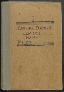 Kronika zespołu "Uśmiech Hadesu". Cz. 2, 1971-1977