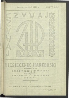 Czuwaj. Miesięcznik Harcerski Wydawany Przez Koło Starszego Harcerstwa przy Wsp&oacute;łudziale Koła Przyjaci&oacute;ł Harcerstwa w Lesznie 1935.12 R.2 Nr 10 (19)
