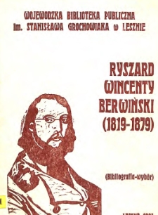 Ryszard Wincenty Berwiński (1819-1879) : bibliografia - wyb&oacute;r