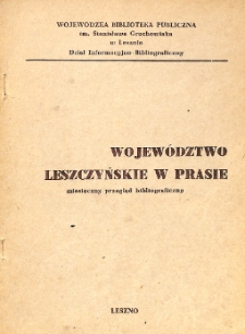Wojew&oacute;dztwo leszczyńskie w prasie : miesięczny przegląd bibliograficzny. Nr 11