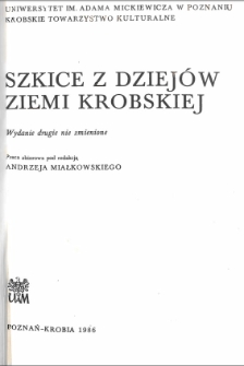 Szkice z dziej&oacute;w Ziemii Krobskiej