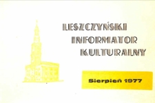 Leszczyński Informator Kulturalny 1977.08 Nr 7