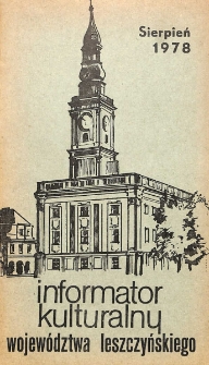 Informator Kulturalny Wojew&oacute;dztwa Leszczyńskiego 1978.08 Nr 8