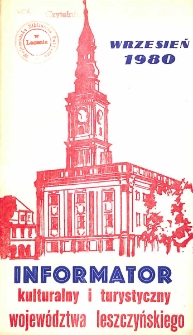 Informator Kulturalny i Turystyczny Wojew&oacute;dztwa Leszczyńskiego 1980.09 Nr 9(40)