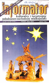 Informator Kulturalny i Turystyczny Południowo-Zachodniej Wielkopolski 2003.01-02 Nr 1(219)