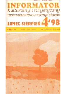 Informator Kulturalny i Turystyczny Wojew&oacute;dztwa Leszczyńskiego 1998.07/08 Nr 4(194)
