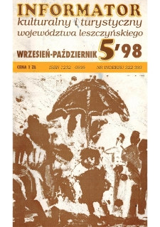 Informator Kulturalny i Turystyczny Wojew&oacute;dztwa Leszczyńskiego 1998.09/10 Nr 5(195)