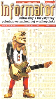 Informator Kulturalny i Turystyczny Południowo-Zachodniej Wielkopolski 2004.07-08 Nr 4(228)