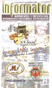 Informator Kulturalny i Turystyczny Południowo-Zachodniej Wielkopolski 2005.09-10 Nr 5(235)