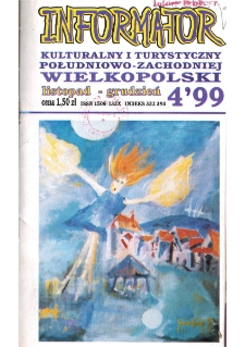 Informator Kulturalny i Turystyczny Południowo-Zachodniej Wielkopolski 1999.11-12 Nr 4(200)