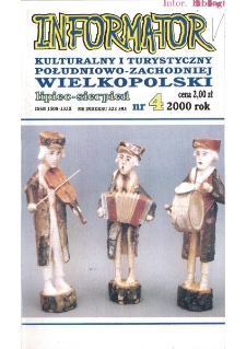 Informator Kulturalny i Turystyczny Południowo-Zachodniej Wielkopolski 2000.07-08 Nr 4(204)