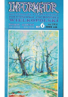 Informator Kulturalny i Turystyczny Południowo-Zachodniej Wielkopolski 2001.11-12 Nr 6(212)