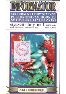 Informator Kulturalny i Turystyczny Południowo-Zachodniej Wielkopolski 2002.01-02 Nr 1(213)