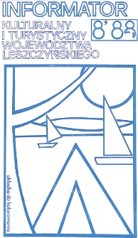 Informator Kulturalny i Turystyczny Wojew&oacute;dztwa Leszczyńskiego 1988.08 Nr 8(128)
