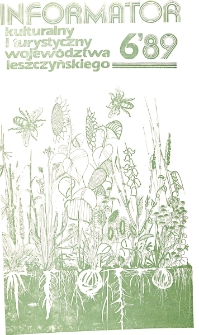 Informator Kulturalny i Turystyczny Wojew&oacute;dztwa Leszczyńskiego 1989.06 Nr 6(138)