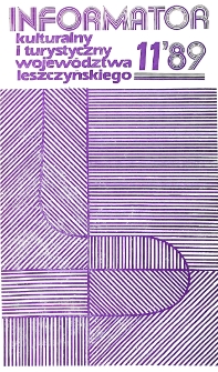 Informator Kulturalny i Turystyczny Wojew&oacute;dztwa Leszczyńskiego 1989.11 Nr 11(143)