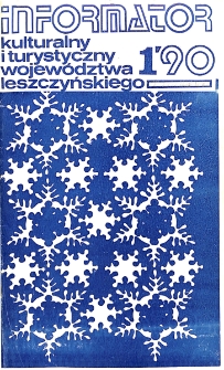 Informator Kulturalny i Turystyczny Wojew&oacute;dztwa Leszczyńskiego 1990.01-03 Nr 1(145)